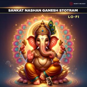 Sankatnashanganesh Stotram (Lofi)