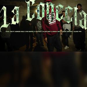 La conecta (feat. Agrede hdlc, Mc Mafick, Silence BM, Flaco Mck, Aleks Tps, Ereck hdlc & Dizzi Brown)