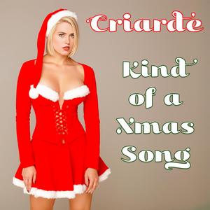 Kind of a Christmas Song