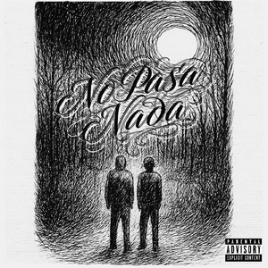 No Pasa Nada