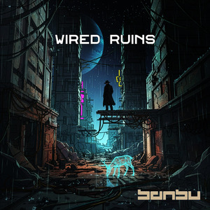 Wired Ruins
