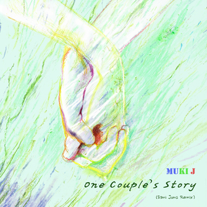 One Couple's Story (Dani Juns Remix)