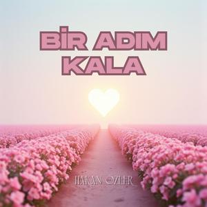 Bir Adım Kala
