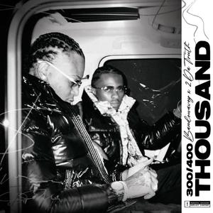 300 400 THOUSAND (feat. BandoWavey)