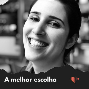 A Melhor Escolha