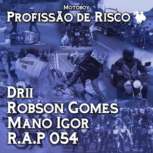 Profissão de Risco (Motoboy)