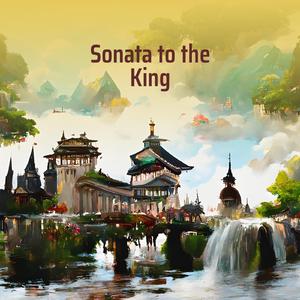 Sonata to the King