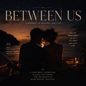 Between Us