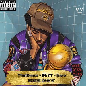 One Day (feat. DLYT & Karo)