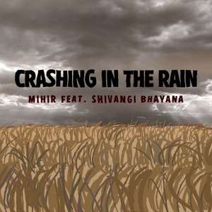 Crashing In The Rain
