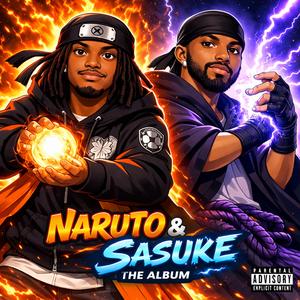 Naruto & Sasuke (feat. Drell)