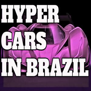 Hyper Cars In Brazil (Fast)