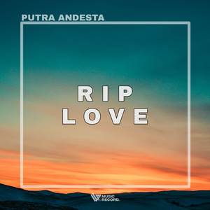 RIP LOVE