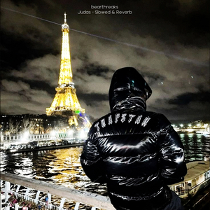 Judas (Slowed & Reverb)