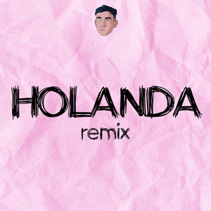 Holanda (Cachengue) (Remix)