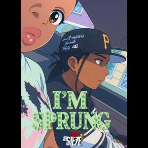 I'm Sprung