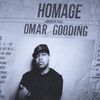 Omar Gooding - Homage