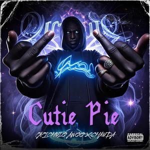Cutie pie (feat. Chauda)