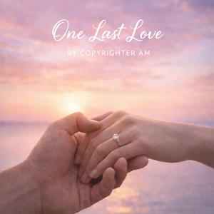 One Last Love (Male Vocal version)