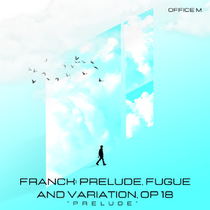 フランク:「プレリュード, フーガと変奏曲 op.18」より ”プレリュード” (guitar)