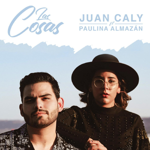 Las Cosas (feat. Paulina Almazán)
