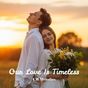 Today, Tomorrow, Always