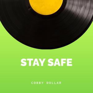 Stay Safe