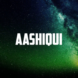 Aashiqui