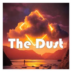 THE DUST