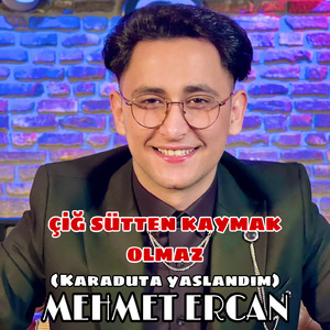 Çiğ Sütten Kaymak Olmaz (Karaduta Yaslandım)