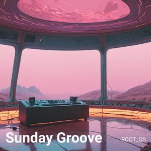 Sunday Groove