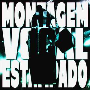 MONTAGEM VOCAL ESTAMPADO