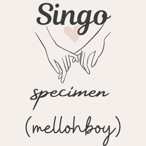 Singo Specimen (Melloboy)
