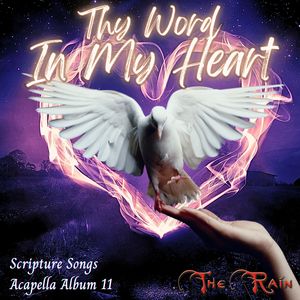Thou Hast Revealed It To Babes Luke10v21 Thy Word In My Heart (Acapella Scripture Songs)