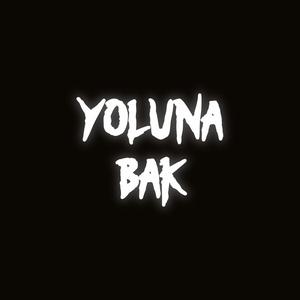 YOLUNA BAK