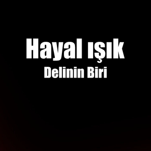 Delinin Biri