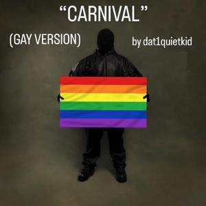 CARNIVAL (Gay Version)