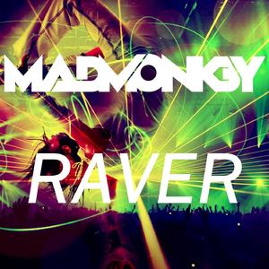 Raver (Original Mix)