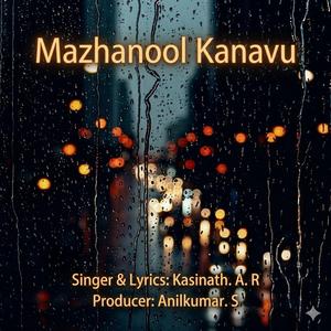 Mazhanool Kanavu