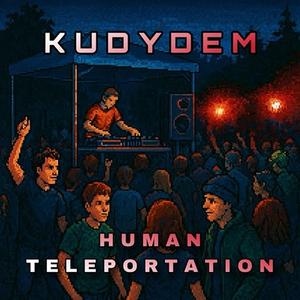 Human Teleportation