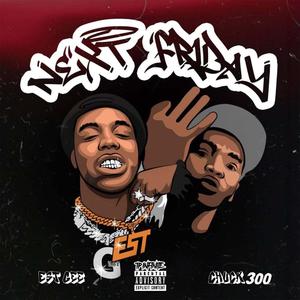 Next Friday (feat. EST Gee)