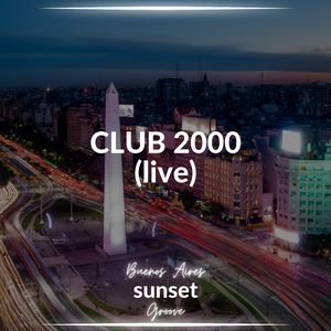 Club 2000 (Live) (Remix)