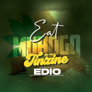 Eat Muhogo (Tinziine)
