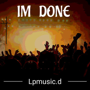 Im Done
