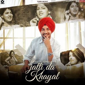 Jatti Da Khayal