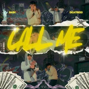 Call Me (feat. Dicatricio)