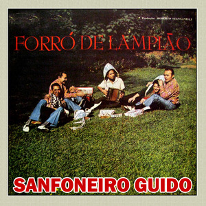 Saudade de alguém - SANFONEIRO GUIDÔ