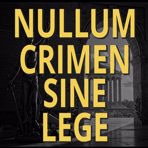 Nullum Crimen Sine Lege