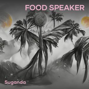 Food Speaker