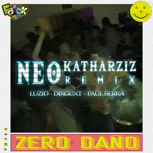 Neo Katharziz (RMX)
